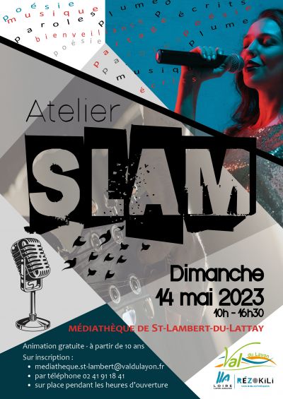 Atelier Slam